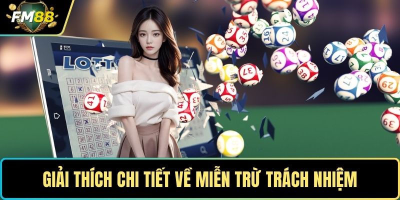 Miễn Trừ Trách Nhiệm - Nắm Rõ Để Giảm Thiểu Rủi Ro 1 Giải thích chi tiết về miễn trừ trách nhiệm