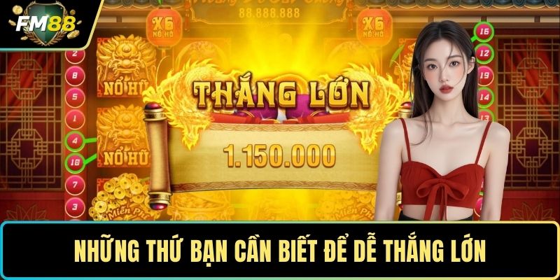 Những thứ bạn cần biết để dễ thắng lớn
