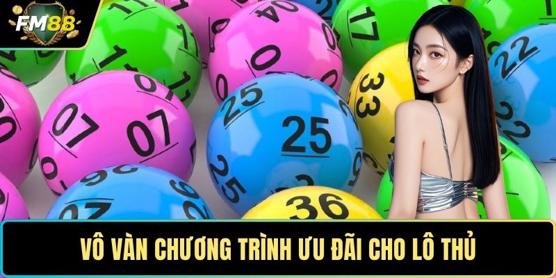 Xổ Số Miền Nam – Bí Quyết Chinh Phục Vận May Bất Ngờ 5 Vô vàn chương trình ưu đãi cho lô thủ